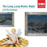 The long, long winter night (Dan langje, langje vettranattae)