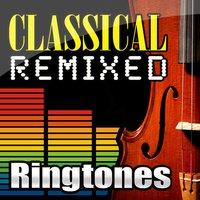 Classical Masterpieces Hip Hop and Dance Remixes