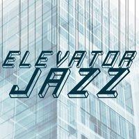 Elevator Jazz