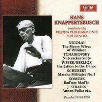Hans Knappertsbusch - Nicolai, Tchaikovsky, Weber/ Berlioz, Schubert/ Weninger, Komzak II, Strauss