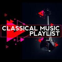 Classical Music Playlist