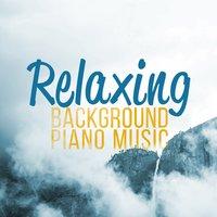 Relaxing Background Piano Music
