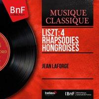 Liszt: 4 Rhapsodies hongroises