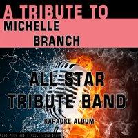 A Tribute to Michelle Branch