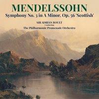 Mendelssohn: Symphony No. 3 in A Minor, Op. 56 'Scottish'