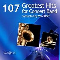 107 Greatest Hits for Concert Band