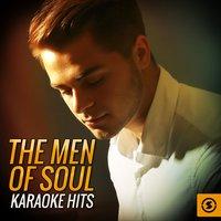 The Men Of Soul Karaoke Hits