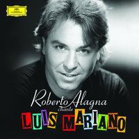 C'est Magnifique! Roberto Alagna sings Luis Mariano