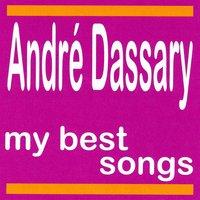 André Dassary : My Best Songs