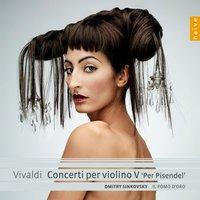 Vivaldi: Concerti per violino V "Per Pisendel"