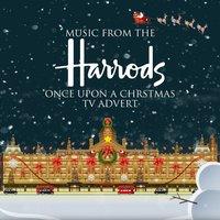 Music from the Harrods "Once Upon a Christmas" Christmas 2015 T.V. Advert