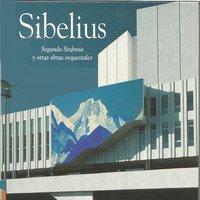 Segunda Sinfonía y otras obras orquestales, Sibelius