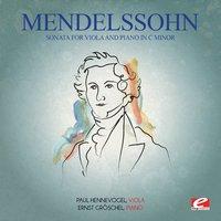 Mendelssohn: Sonata for Viola and Piano in C Minor