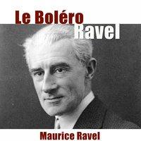 Ravel : Le Boléro
