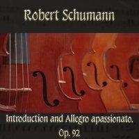 Robert Schumann: Introduction and Allegro apassionato, Op. 92