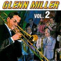 Glenn Miller Vol.2
