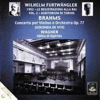 Brahms: Violin Concerto & Siegfried Idyll