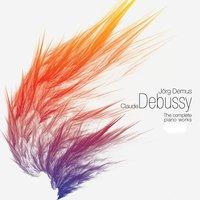 Claude Debussy: The Complete Piano Works