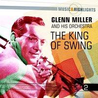 Music & Highlights: The King of Swing, Vol. 2