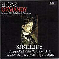 Sibelius: En Saga, The Oceanides, Pohjola's Daughter, Tapiola