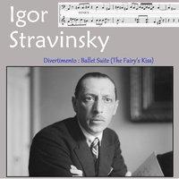 Stravinsky: Divertimento from Le baiser de la fée