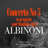 Albinoni: Concerto No. 5 en ut majeur pour Hautbois, Op. 9