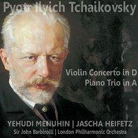 Tchaikovsky: Violin Concerto in D; Piano Trio in A