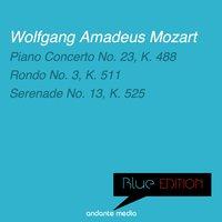 Blue Edition - Mozart: Piano Concerto No. 23, K. 488 & "A Little Night Music"