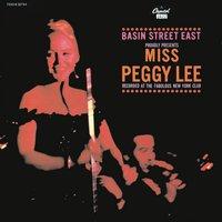 Basin Street Proudly Presents Peggy Lee