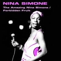The Amazing Nina Simone / Forbidden Fruit