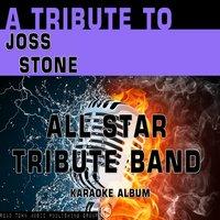 A Tribute to Joss Stone