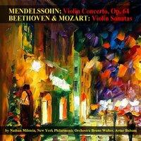 Mendelssohn: Violin Concerto, Op. 64 -  Beethoven & Mozart: Violin Sonatas