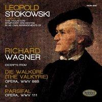 Leopold Stokowski Conducts His Own Arrangements of Wagner: Die Walküre & Parsifal