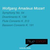 Blue Edition - Mozart: Symphony No. 54 in B-Flat Major