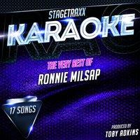 Stagetraxx Karaoke : The Very Best of Ronnie Milsap