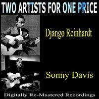 Two Artists for One Price - Django Reinhardt & Sonny Davis