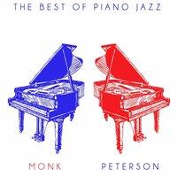 The Best of Piano Jazz: Monk & Peterson