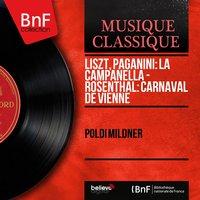 Liszt, Paganini: La campanella - Rosenthal: Carnaval de Vienne