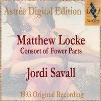 Matthew Locke: The Consort Of Fower Parts (Suites I To Vi)