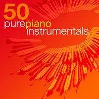 50 Pure Piano Instrumentals