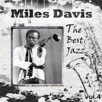 Miles Davis - The Best Jazz, Vol. 4
