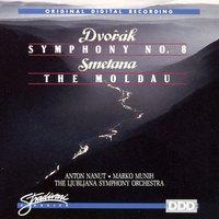 Dvorak: Symphony No 8 - Smetana: The Moldau
