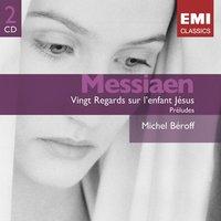 Messiaen: Vingt Regards sur l'Enfant Jésus