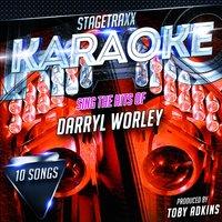 Stagetraxx Karaoke: Sing the Hits of Darryl Worley