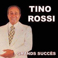 Tino Rossi - Grands succès