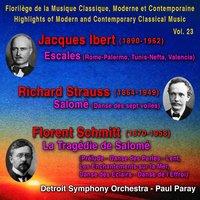 Jacques Ibert, Richard Strauss, Florent Schmitt - Florilège de la Musique Classique, Moderne et Contemporaine - Highlights of Modern and Contemporary Classical Music
