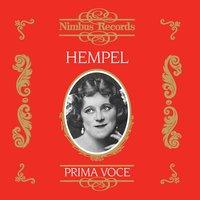 Freida Hempel (Recorded 1910 - 1935)