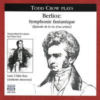 Berlioz: Symphonie fantastique - Liszt: Lidée Fixe