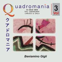 „O Sole Mio" -The „Unknown" Caruso & Gigli -Vol.3