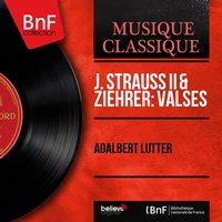 J. Strauss II & Ziehrer: Valses